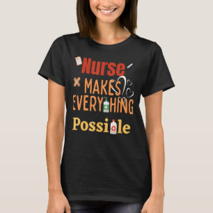 T-shirt L'Infirmière Fait Tout Ce Qui Est Possible Meilleu