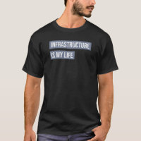 L'infrastructure est ma vie