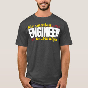 T-shirt L'Ingénieur Le Plus Intelligent Du Michigan