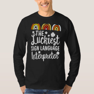 T-shirt L'interprète en langue des signes Luckiest St Patr