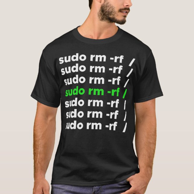 T-shirt Linux geek sudo rm -rf nerd disant (Devant)
