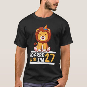 T-shirt Lion Roarrr J'ai 27 ans Happy My Birthday You