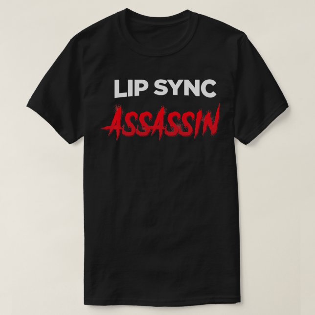 T-shirt Lip Sync Assassin Funny Drag Queen (Design devant)