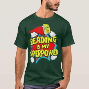 T-shirt Lire Est Mon Superpower Bookworm Livre Lover Reade