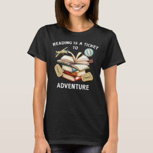 T-shirt Lire Est Un Billet Pour Aventure Étudiants Enseig