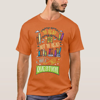 T-shirt Lire un enseignant à lire ou à ne pas lire