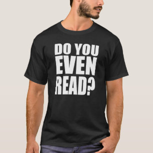 T-shirt Lisez-Vous Même ?