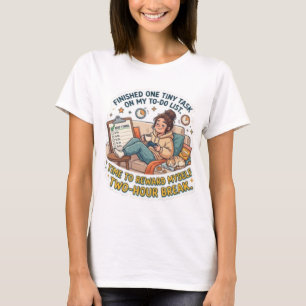 T-shirt Liste de tâches drôles pour une tâche minuscule te