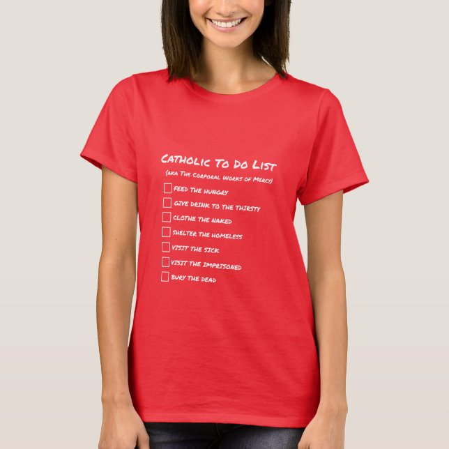T-shirt Liste des tâches catholiques (Devant)