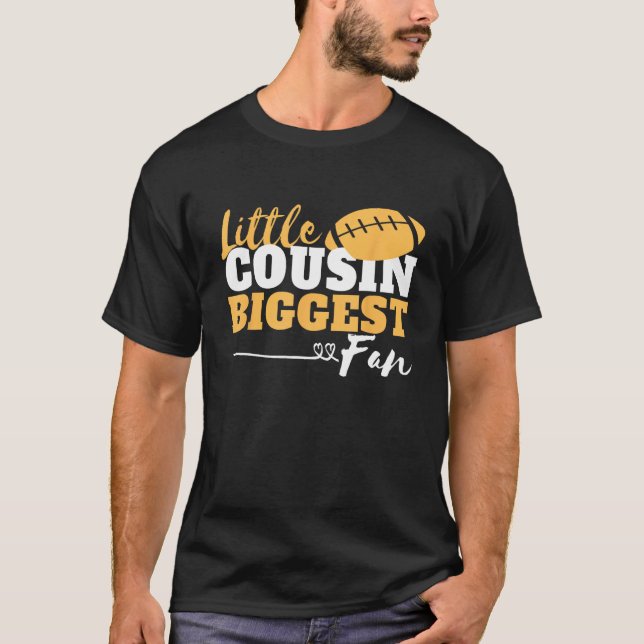 T-shirt Little Cousin Plus grand fan mignon football et ru (Devant)