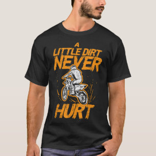 T-shirt Little Dirt Never Hurle Vélo Moto Hommes B
