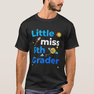 T-shirt Little Miss 5E Année Premier Jour De Deuxième Anné
