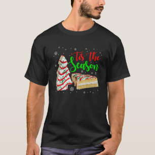 T-shirt Little Tis' Season Christmas Tree Cakes Debbie