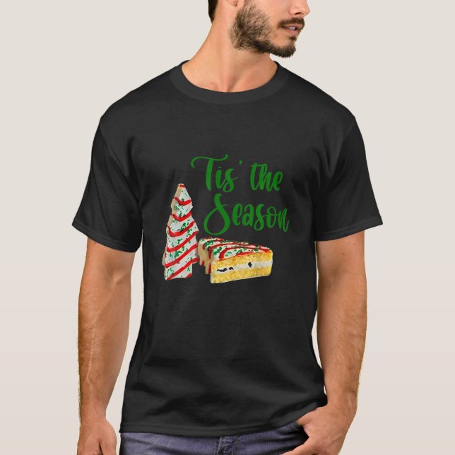 T-shirt Little Tis' Season Christmas Tree Cakes Debbie (Devant)