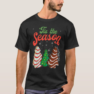 T-shirt Little Tis' Season Christmas Tree Cakes Debbie
