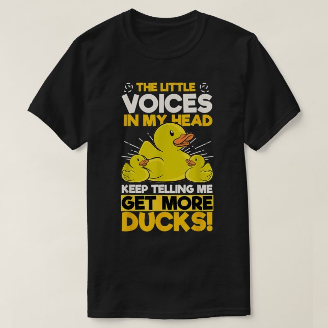 T-shirt Little Voices Obtenez plus Canards Rubber Duck Cla (Design devant)