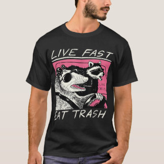 T-shirt Live Fast Eat Trash Funky Retro Raccoon Opossum