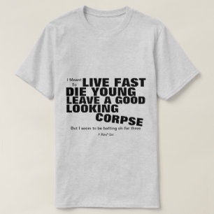 T-shirt Live Fast - Une chemise MisterP