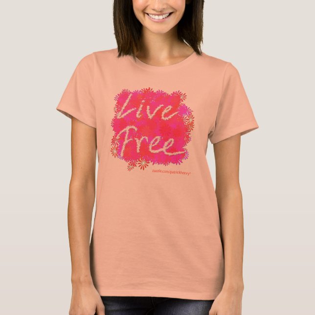 T-shirt Live Free Daisies v2.0 (Devant)