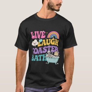 T-shirt Live Lauder Toaster The Funny Skeleton Meme Dark H