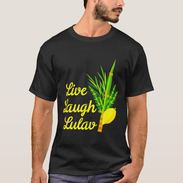 T-shirt Live Laugh Lulav Etrog Happy Sukkot Jewish Sukkah  (Devant)