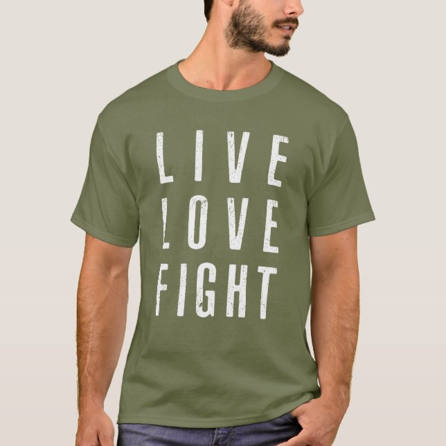 T-shirt Live Love Fight (Devant)