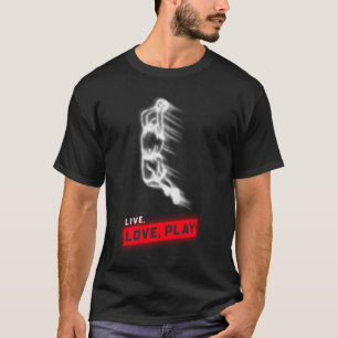 T-shirt Live Love Play