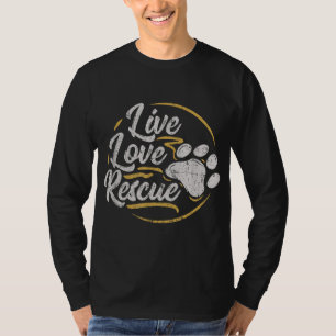 T-shirt Live Love Secourt - Amoureux des chiens Adopter un