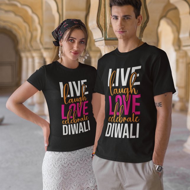 T-shirt Live rire amour célébrer Diwali (Créateur téléchargé)
