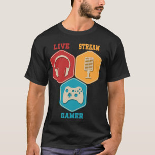 T-shirt Live Stream Gamer Jeu vidéo Jeu en ligne Live Stre