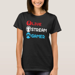 T-shirt Live Stream Gamer Livestreaming Video Jeu en ligne