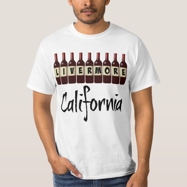 T-shirt Livermore Californie Bouteilles de vin rouge Dégus (Devant)