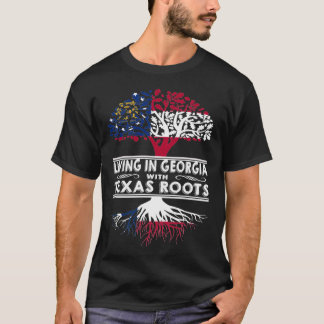 T-shirt Living in Georgia with Texas Roots