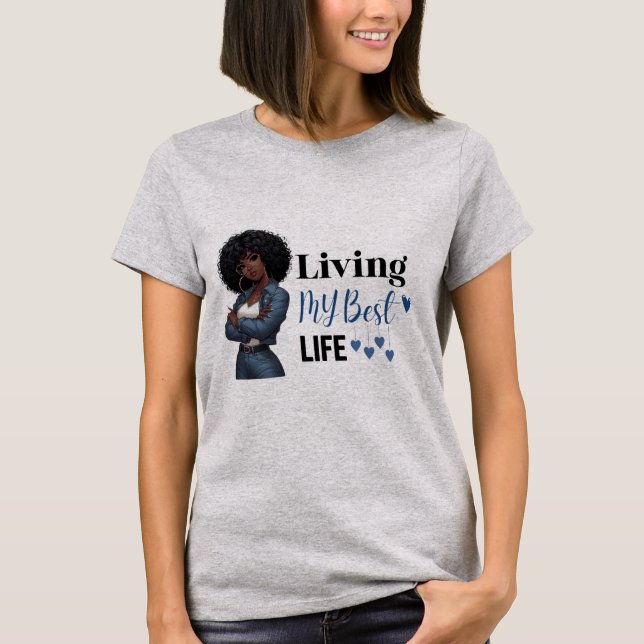 T-shirt Living my best life (Devant)