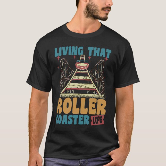 T-shirt Living That Roller Coaster Life Retro Wood Coaster (Devant)
