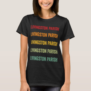 T-shirt Livingston Parish Comté Louisiane Rainbow Text De