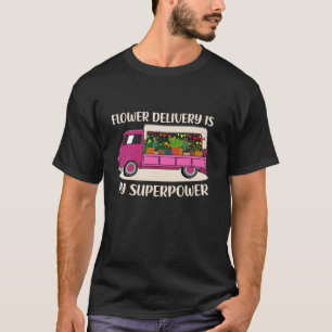 T-shirt Livraison de fleurs Camion fleuriste Amant rose im