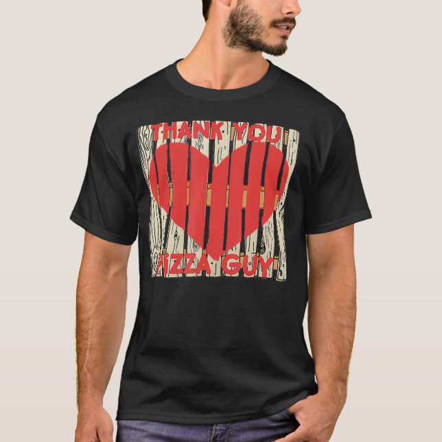 T-shirt Livraison de Merci Pizza Guy Chauffeur Appréciatio (Devant)