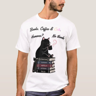 T-shirt Livres, Café et Chats Humains : Non Merci, Chat No