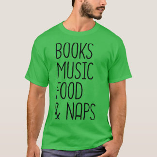 T-shirt Livres Musique Nourriture Et Naps 2