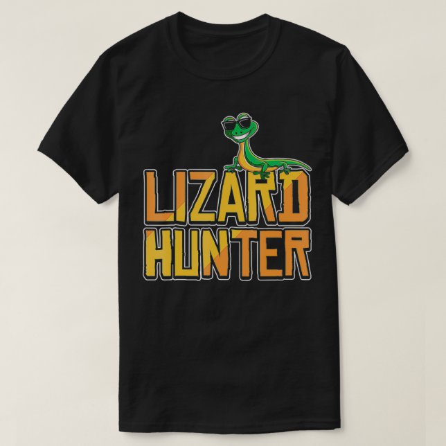 T-shirt Lizard Hunter Funny Gecko Propriétaire de reptile  (Design devant)
