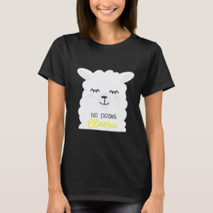 T-shirt Llama sans drame Llama mignon pour les amoureux de