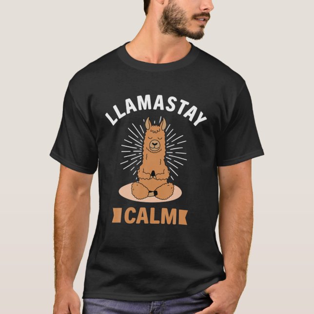 T-shirt Llamastay Calm - Drôle Yoga Pose Namaste Llama (Devant)