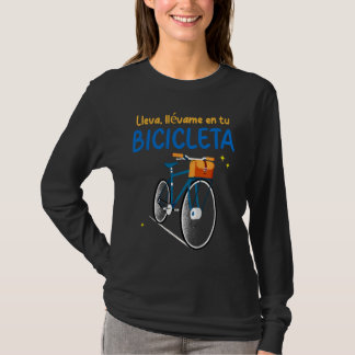 T-shirt Lleva Llévame en tu Bicicleta Playera Bike