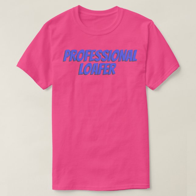 T-shirt Loafer professionnel (Design devant)