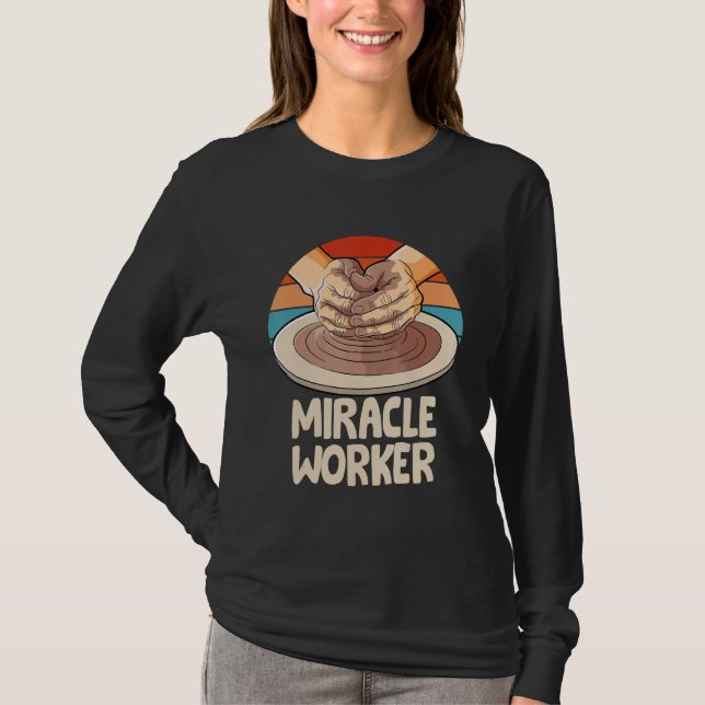 T-shirt Local pottery business ceramic miracle worker with (Devant)