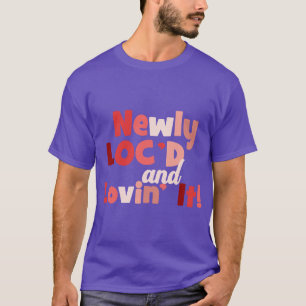 T-shirt Locaux récents et aimer les verrous