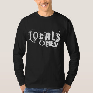 T-shirt Locaux uniquement sombres
