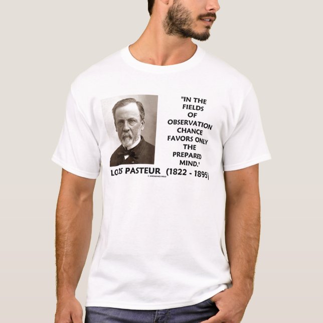 T-shirt L'occasion favorise seulement l'esprit préparé (Devant)