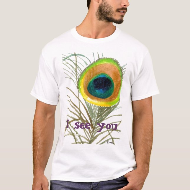 T-shirt l'oeil 1 de paon, je vous vois (Devant)